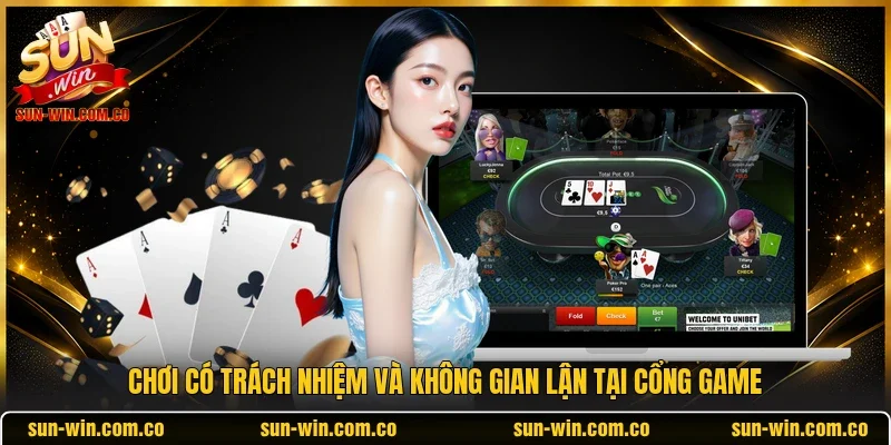 Chơi có trách nhiệm và không gian lận tại cổng game