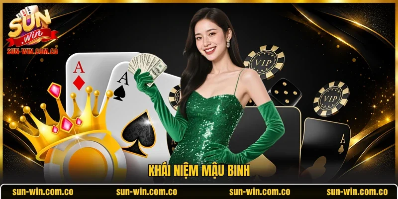 Khái niệm mậu binh